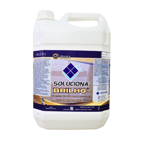 VITRIFICANTE SOLUCIONA BRILHO PLUS+ 5L (Vitrificante e Cristalizante para aumento do brilho e resistência dos revestimentos) - Soluciona Restauração de Pisos